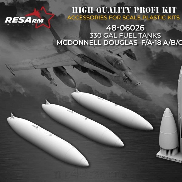 RESArm 48-06026 MCDONNELL DOUGLAS F/A-18 A/B/C/D 330 gal fuel tanks (3D resin printing) 1/48