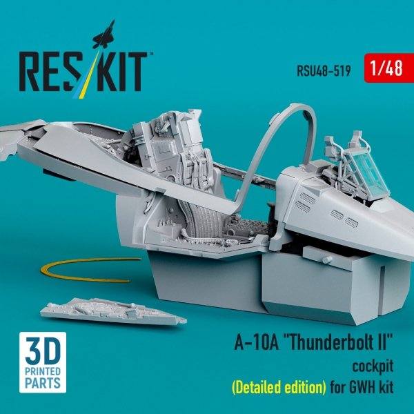RESKIT RSU48-0519 A-10A "Thunderbolt II" cockpit (Detailed edition) for GWH kit (3D Printed) (1/48)
