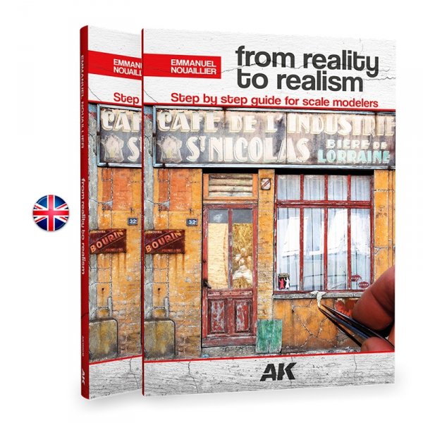 AK Interactive AK130018 FROM REALITY TO REALISM – STEP BY STEP GUIDE FOR SCALE MODELERS ( EN )
