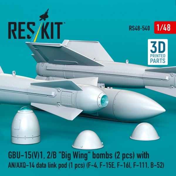 RESKIT RS48-0540 GBU-15(V)1, 2/B "Big Wing" bombs (2 pcs) with AN/AXQ-14 data link pod (1 pcs) (3D Printed) 1/48