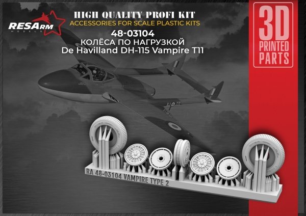 RESARM 48-03104 VAMPIRE TYPE 2 - Wheels under load (3D resin printing) 1/48