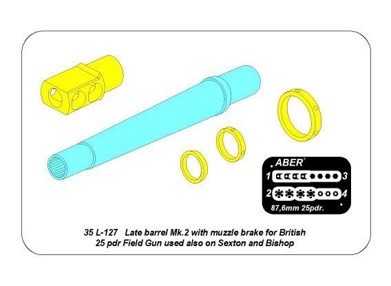 Aber 35L-127 Late barrel MK2 with muzzle brake to British 25 pdr (1:35)	