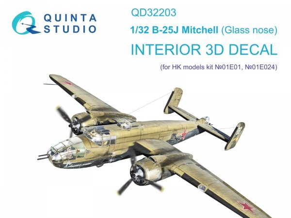 Quinta Studio QD32203 B-25J Mitchell Glass nose 3D-Printed &amp; coloured Interior on decal paper (HK models) 1/32