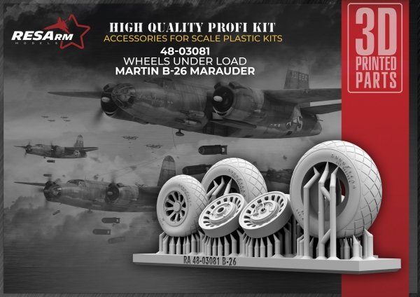 RESArm 48-03081 B-26 MARAUDER - Wheels under load (3D resin printing) 1/48