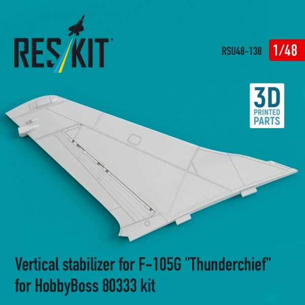 RESKIT RSU48-0138 Vertical stabilizer for F-105G "Thunderchief" for HobbyBoss 80333 kit (1/48)
