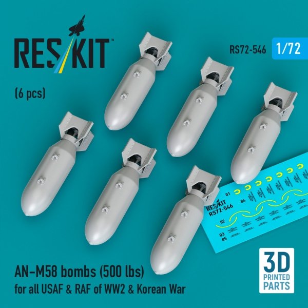RESKIT RS72-0546 AN-M58 bombs (500 lbs) for all USAF &amp; RAF of WW2 &amp; Korean War (6 pcs) (3D Printed) 1/72