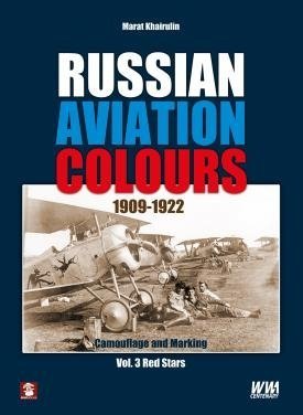 MMP Books 81647 Russian Aviation Colours 1909-1922: Vol 3 EN