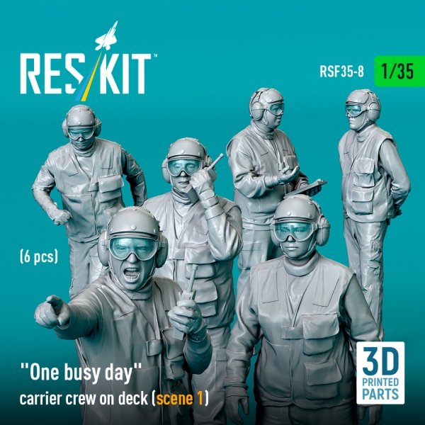 RESKIT RSF35-0008 "One busy day" carrier crew on deck (scene 1) (6 pcs) (3D Printed) (1/35)