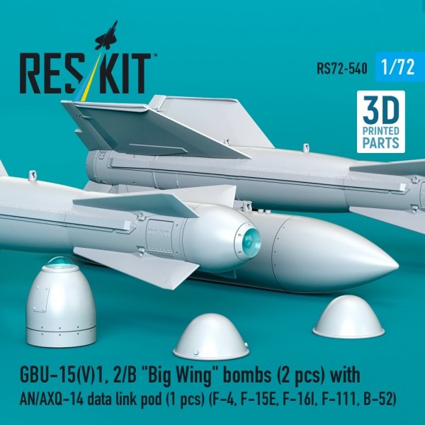 RESKIT RS72-0540 GBU-15(V)1,2/B "Big Wing" bombs (2 pcs) with AN/AXQ-14 data link pod (1 pcs) (3D Printed) 1/72