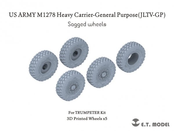 E.T. Model P35-117 US ARMY M1278 Heavy Carrier-General Purpose(JLTV-GP) Sagged wheels For TRUMPETER Kit 1/35