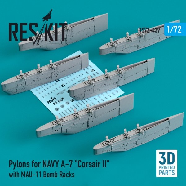 RESKIT RS72-0439 PYLONS FOR NAVY A-7 &quot;CORSAIR II&quot; WITH MAU-11 BOMB RACKS (3D PRINTED) 1/72