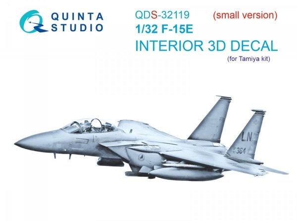 Quinta Studio QDS32119 F-15E 3D-Printed &amp; coloured Interior on decal paper ( Tamiya ) (small version) 1/32