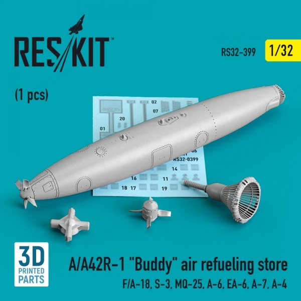 RESKIT RS32-0399 A/A42R-1 &quot;BUDDY&quot; AIR REFUELING STORE (1 PCS) (3D PRINTED) 1/32