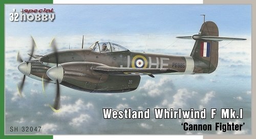 Special Hobby 32047 Westland Whirlwind F Mk.I 'Cannon Fighter' 1/32 