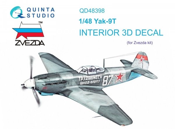 Quinta Studio QD48398 Yak-9T 3D-Printed &amp; coloured Interior on decal paper (Zvezda) 1/48