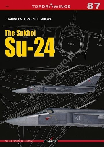 Kagero 7087 The Sukhoi Su-24 EN/PL
