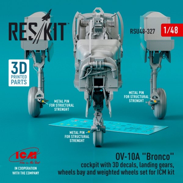 RESKIT RSU48-0327 OV-10A &quot;BRONCO&quot; COCKPIT WITH 3D DECALS, LANDING GEARS, WHEELS BAY AND WEIGHTED WHEELS SET FOR ICM KIT (3D PRINTED) 1/48