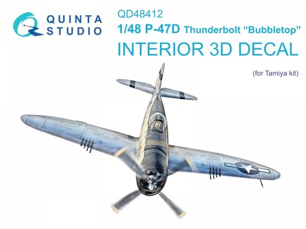 Quinta Studio QD48412 P-47D Thunderbolt Bubbletop 3D-Printed &amp; coloured Interior on decal paper (Tamiya) 1/48
