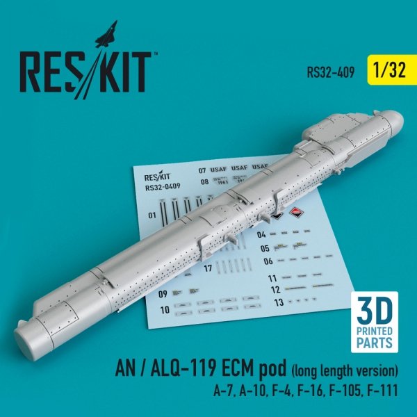 RESKIT RS32-0409 AN / ALQ-119 ECM POD (LONG LENGTH VERSION) (3D PRINTED) 1/32
