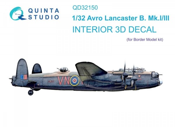 Quinta Studio QD32150 Avro Lancaster B. Mk.I/III 3D-Printed &amp; coloured Interior on decal paper (Border Model) 1/32