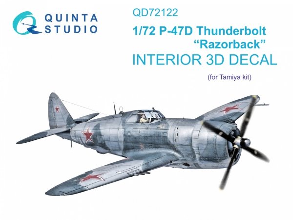 Quinta Studio QD72122 P-47D Thunderbolt Razorback 3D-Printed &amp; coloured Interior on decal paper (Tamiya) 1/72