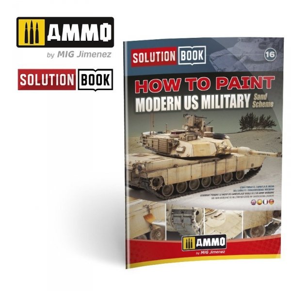 Ammo of Mig 6512 How to Paint Modern US Military Sand Scheme SOLUTION BOOK