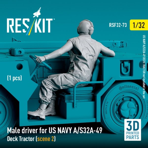 RESKIT RSF32-0073 Male driver for US NAVY A/S32A-49 Deck Tractor (scene 2) (1 pcs) (3D Printed) (1/32)