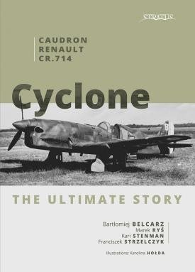 MMP Books 21269 Caudron-Renault CR.714 Cyclone. The Ultimate Story EN