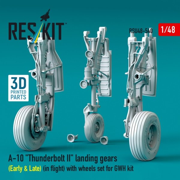 RESKIT RSU48-0540 A-10 "Thunderbolt II" landing gears (Early &amp; Late) (in flight) with wheels set for GWH kit (3D Printed) 1/48