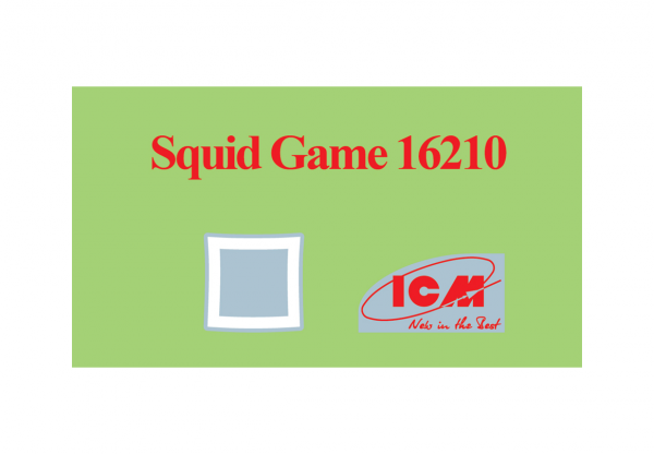 ICM 16210 The Game - Squid Game Square 1/16