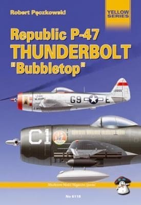 MMP Books 21276 Yellow Series: Republic P-47 Thunderbolt Bubbletop EN