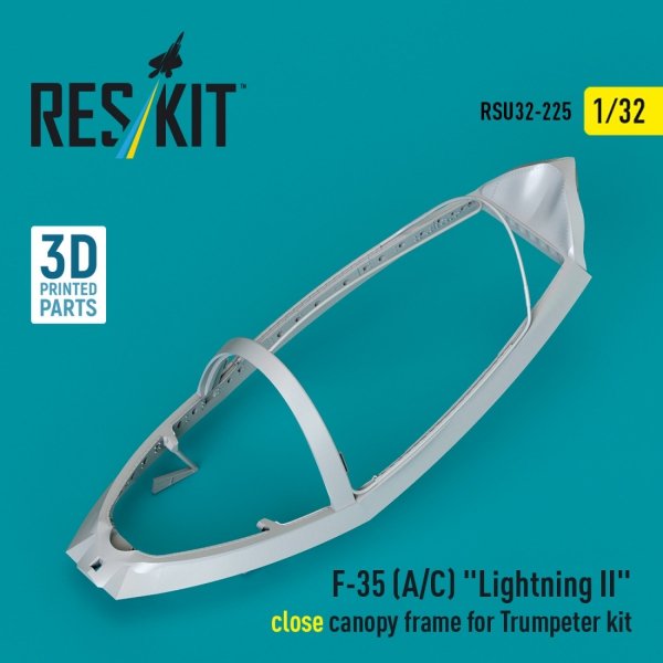RESKIT RSU32-0225 F-35 (A/C) "Lightning II" close canopy frame for Trumpeter kit (3D Printed) 1/32
