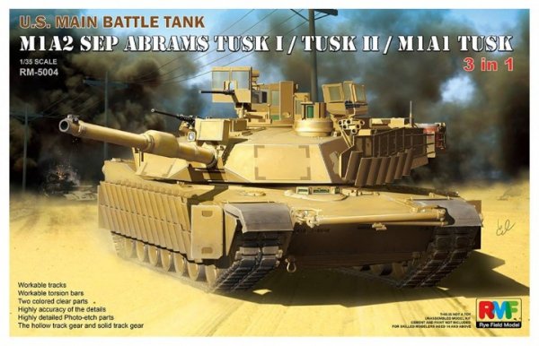 Rye Field Model 5004 U.S. Main Battle Tank M1A2 SEP Abrams TUSK I / TUSK II / M1A1 TUSK