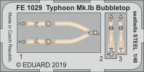 Eduard FE1029 Typhoon Mk. Ib Bubbletop seatbelts STEEL 1/48 HASEGAWA, ITALERI