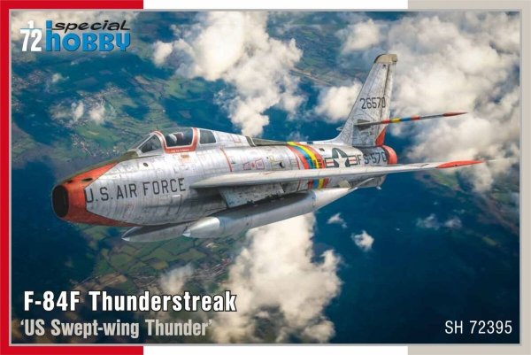 Special Hobby 72395 F-84F Thunderstreak 'US Swept-Wing Thunder' 1/72