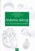 Anatomia zwierząt Zeszyt ćwiczeń dla studentów zootechniki