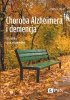 Choroba Alzheimera i demencja Wszystko, co warto wiedzieć