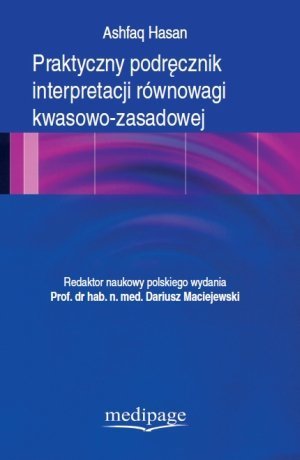Praktyczny podręcznik interpretacji równowagi kwasowo ...