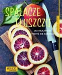  Spalacze tłuszczu Jak najłatwiej pozbyć się nadwagi Poradnik zdrowie