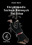Encyklopedia technik bazowych Jiu-Jitsu Tom 4