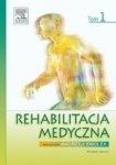 Rehabilitacja medyczna tom 1 wydanie 2