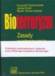 Bioterroryzm Zasady postępowania lekarskiego