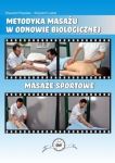 Masaż sportowy DVD Metodyka masażu w odnowie biologicznej