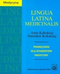 Lingua Latina Medicinalis Podręcznik dla studentów medycyny