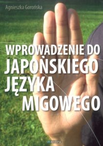 Wprowadzenie do japońskiego języka migowego