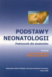 Podstawy Neonatologii Podręcznik dla studentów