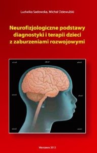 Neurofizjologiczne podstawy diagnostyki i terapii dzieci