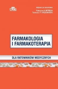 Farmakologia i farmakoterapia dla ratowników medycznych