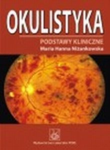 Okulistyka Podstawy kliniczne