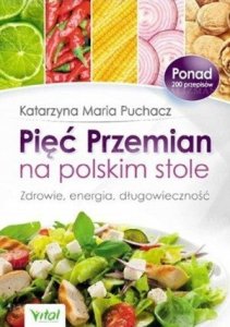 Pięć Przemian na polskim stole